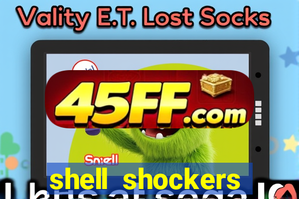 shell shockers unblocked links